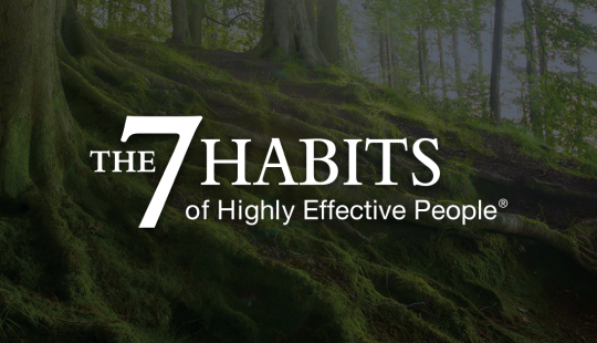 7 Habits of Highly Effective People/ 7 Thói quen Lãnh đạo Hiệu quả